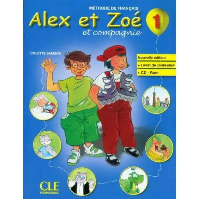 ALEX ET ZOE 1 A1.1 N/ED.- LIVRE DE L'ELEVE + LIVRET + CD-ROM (Nuevo)