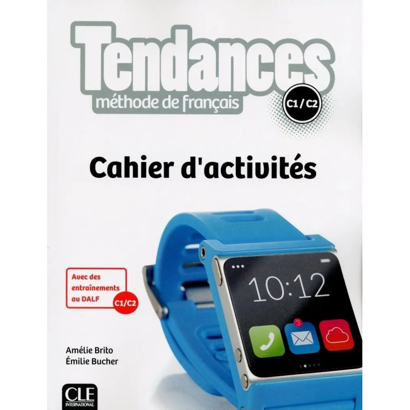 TENDANCES C1/C2 - CAHIER D'ACTIVITES (Nuevo)