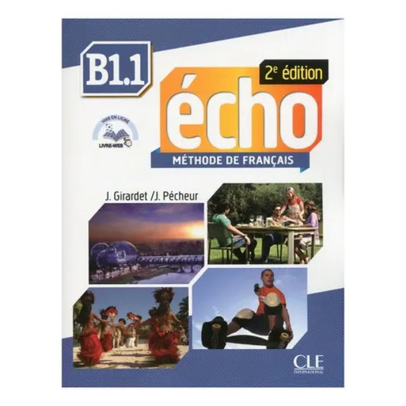 ECHO B1.1 2/ED.- LIVRE DE L'ELEVE + DVD + LIVRET (Nuevo)