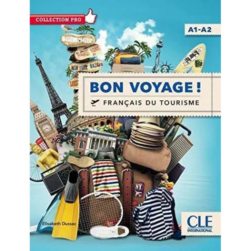 BON VOYAGE ! FRANCAIS DU TOURISME A1/A2 - LIVRE + DVD (Nuevo)