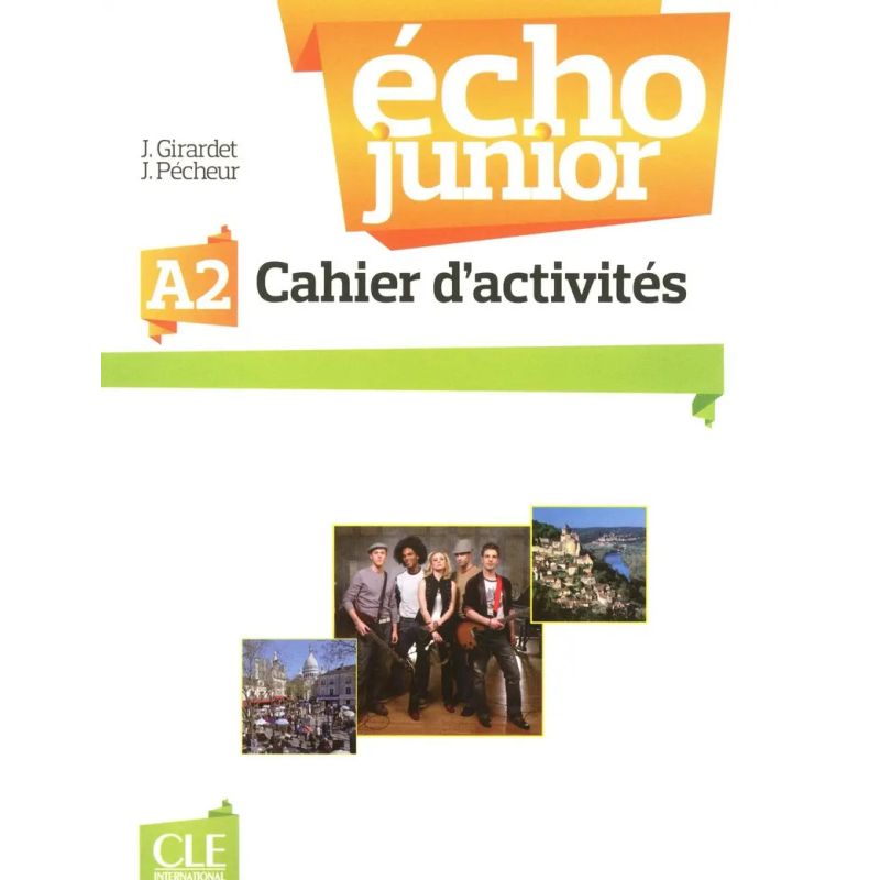 ECHO JUNIOR A2 - CAHIER D'EXERCICES (Nuevo)