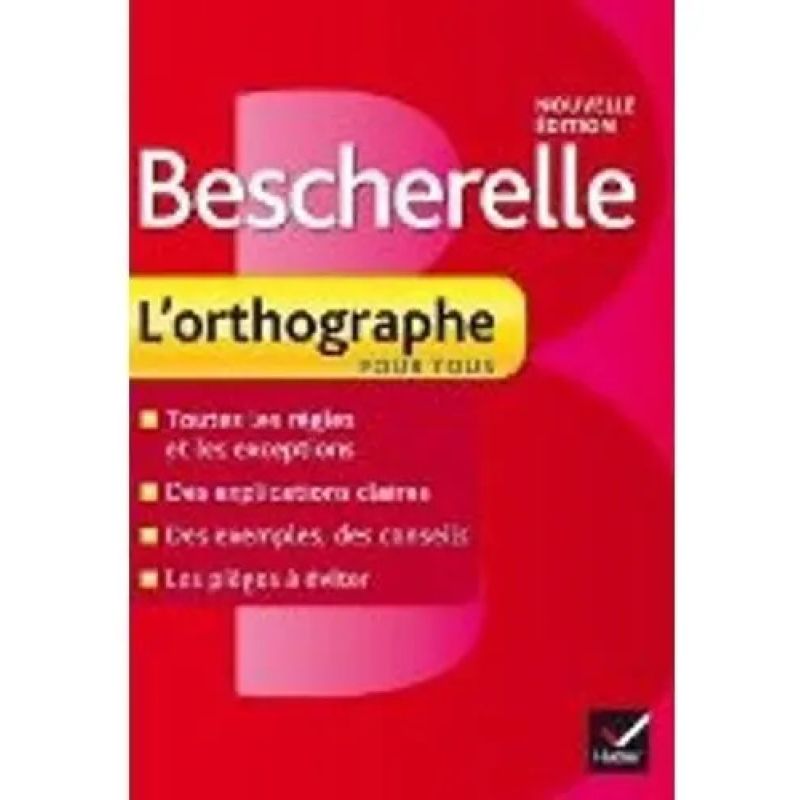 BESCHERELLE L'ORTOGRAPHIE POUR TOUTS (Nuevo)