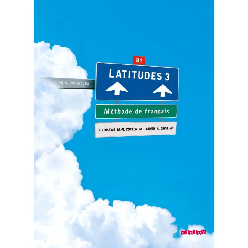LATITUDES 3 B1 - LIVRE DE L'ELEVE + A/CD (Nuevo)
