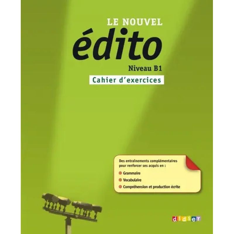 LE NOUVEL EDITO B1 - CAHIER (Nuevo)