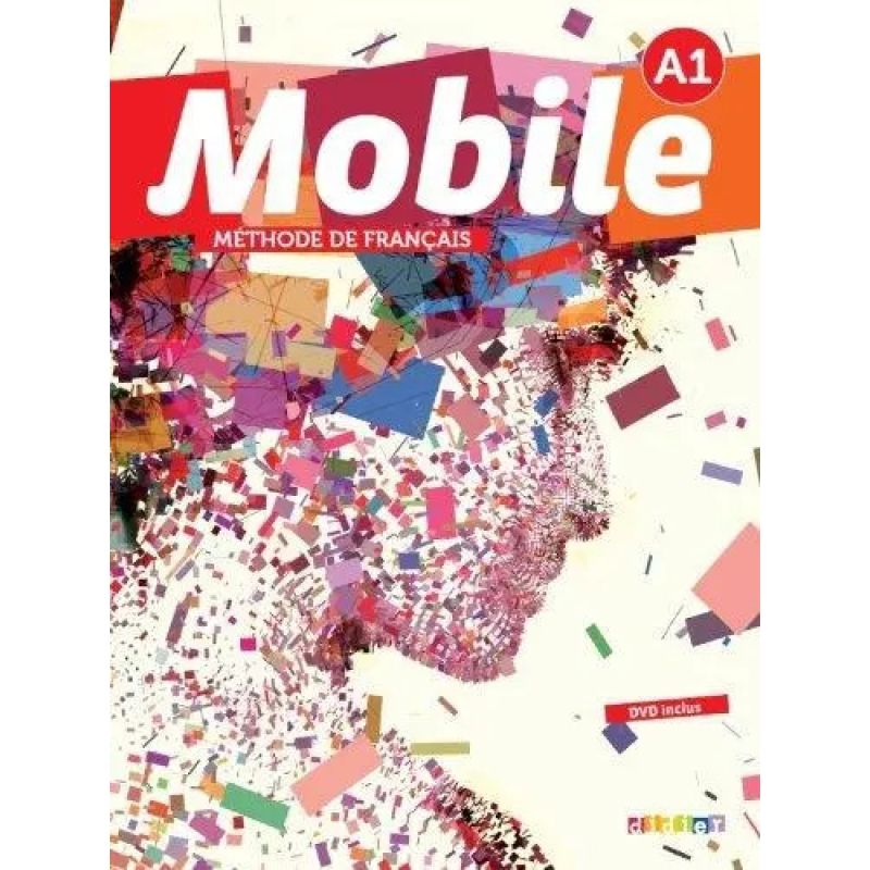 MOBILE 1 A1 - LIVRE DE L'ELEVE + CD + DVD (Nuevo)