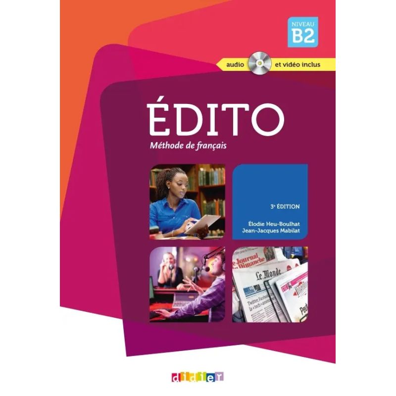 EDITO B2 3/ED.- LIVRE + A/CD + DVD* (Nuevo)