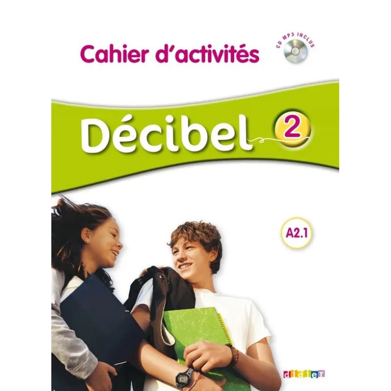 DECIBEL 2 A2.1 - CAHIER D'ACTIVITES* (Nuevo)