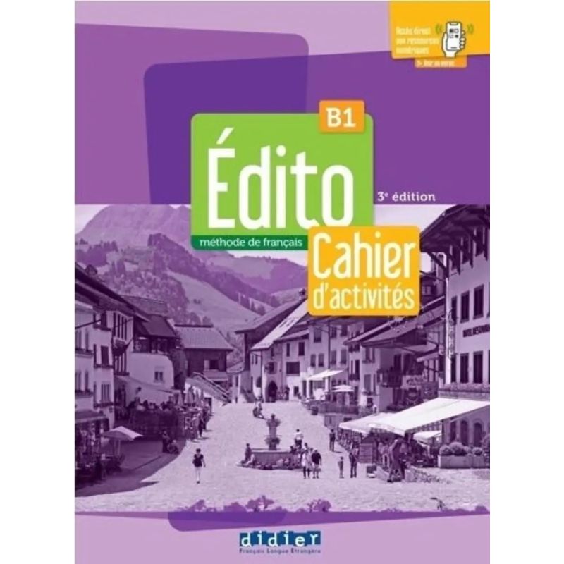 EDITO B1 3/ED.- CAHIER + DIDIERFLEAPP (Nuevo)