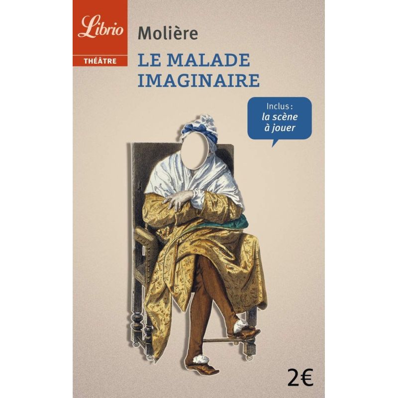 MALADE IMAGINAIRE, LE - THEATRE (Nuevo)