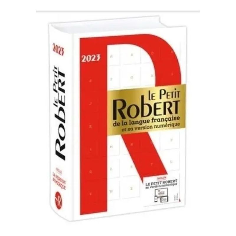 LE PETTIT ROBERT DE LA LANGUE FRANCAISE 2023 + VERSION NUMERIQUE (Nuevo)
