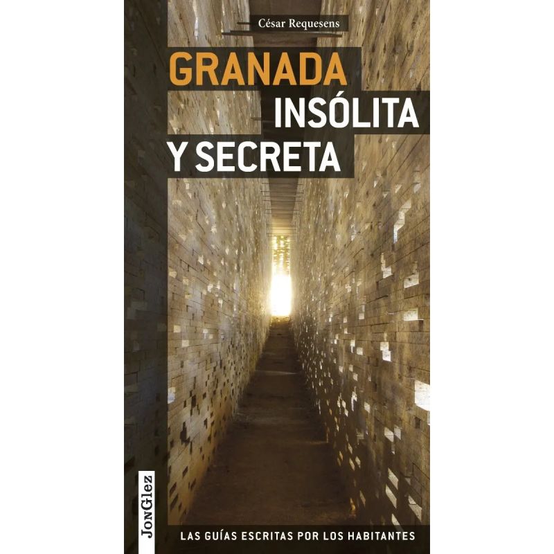 GRANADA - INSOLITA Y SECRETA (Nuevo)