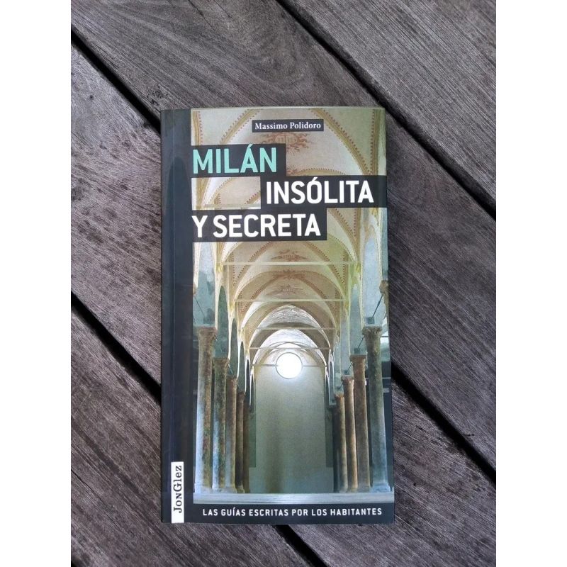 MILAN - INSOLITA Y SECRETA (Nuevo)