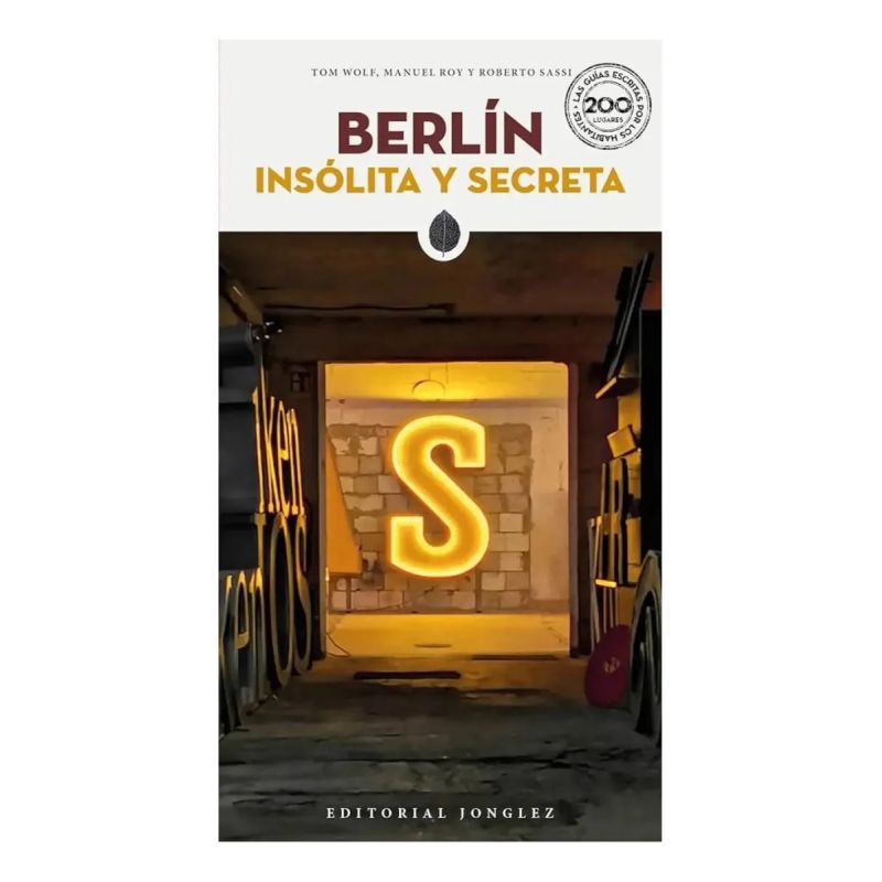 BERLIN INSOLITA Y SECRETA (Nuevo)
