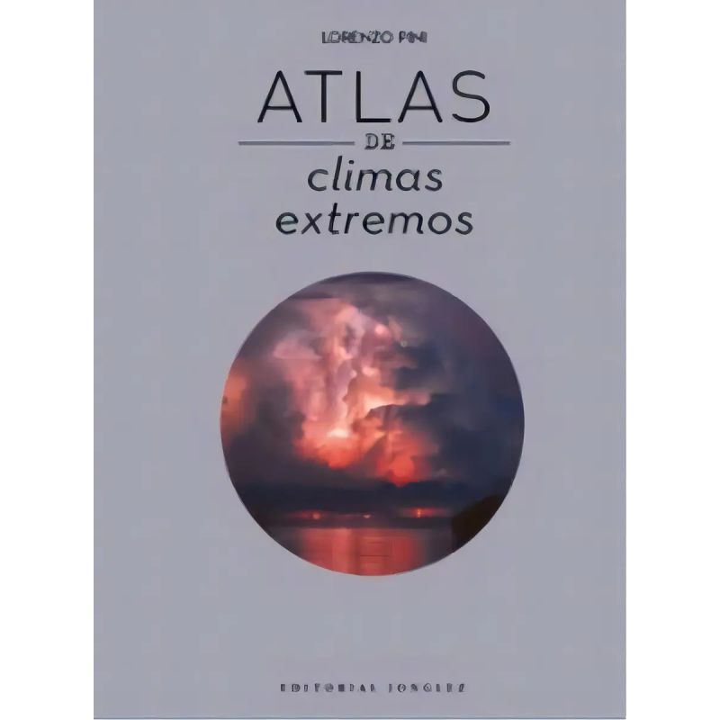 ATLAS DE LOS CLIMAS EXTREMOS - TD (Nuevo)