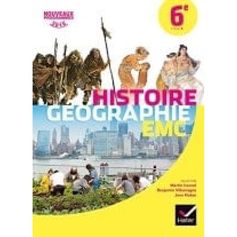 HISTOIRE GEOGRAPHIE EMC 6E ED. 2016 - MANUEL DE L'ELEVE (Nuevo)