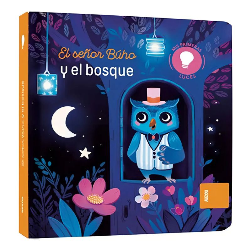 MIS PRIMERAS LUCES: EL SEÑOR BUHO Y EL BOSQUE (Nuevo)
