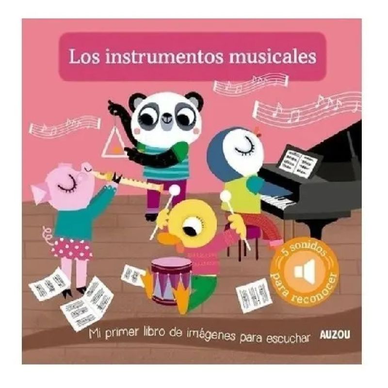INSTRUMENTOS MUSICALES, LOS - LIBRO SONORO (Nuevo)