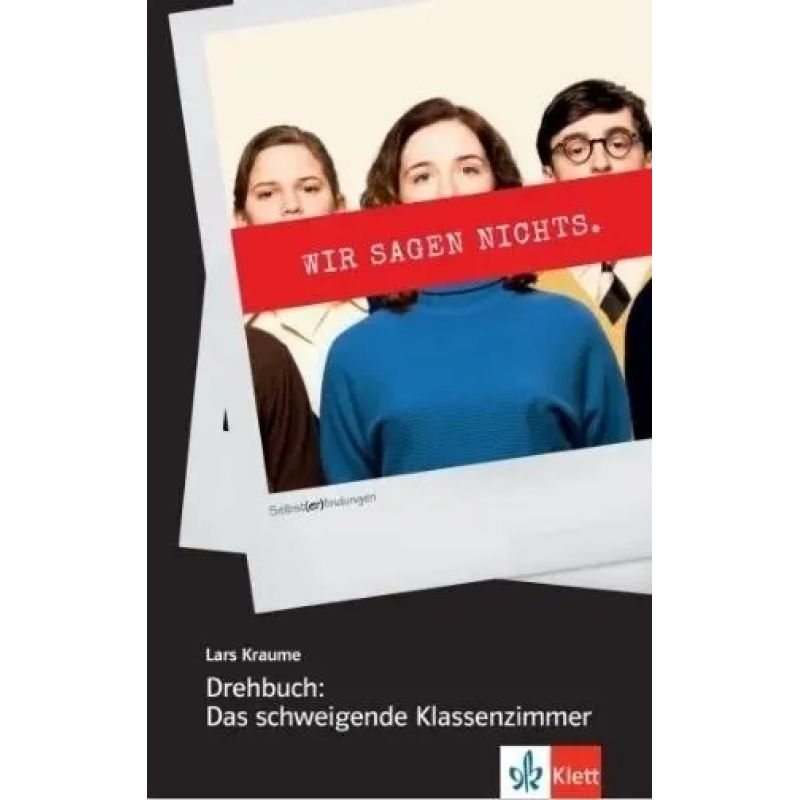 DREHBUCH - DAS SCHWEIGENDE KLASSENZIMMER (Nuevo)