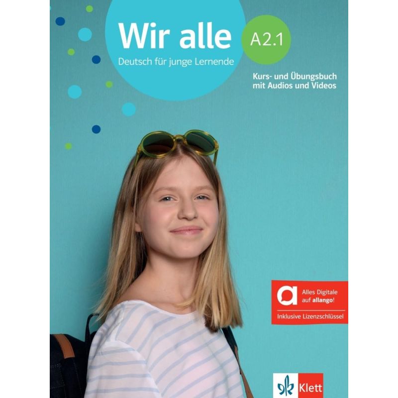 WIR ALLE A2.1 – KURS- UND UBUNGSBUCH MIT AUDIOS UND VIDEOS + DIGITAL (Nuevo)