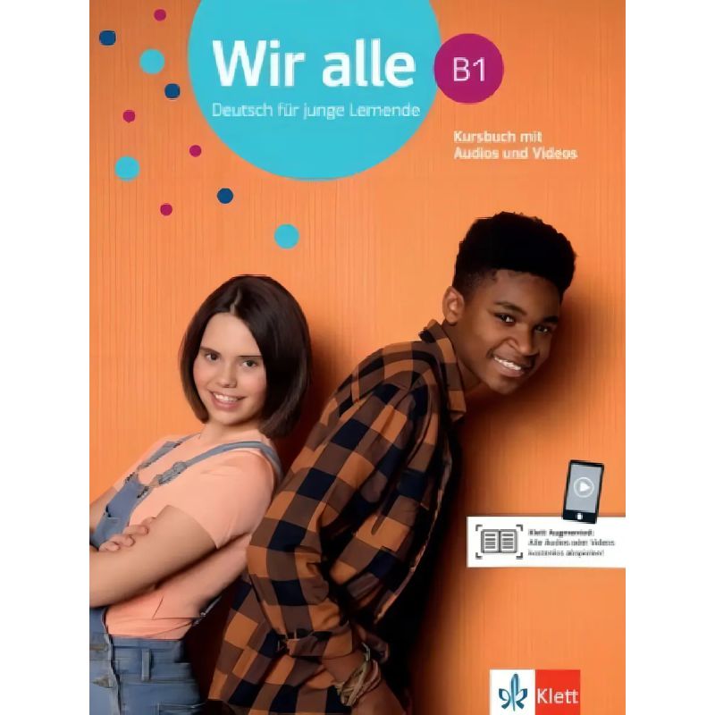 WIR ALLE B1 - KURSBUCH MIT AUDIOS UND VIDEOS (Nuevo)