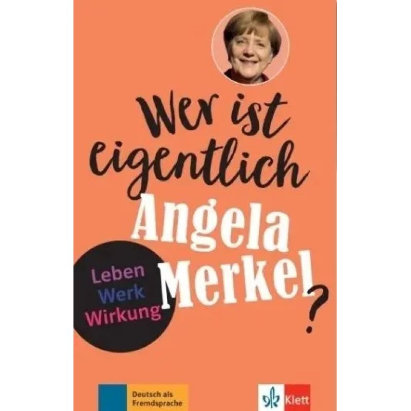 WER IST EIGENTLICH ANGELA MERKEL? (Nuevo)