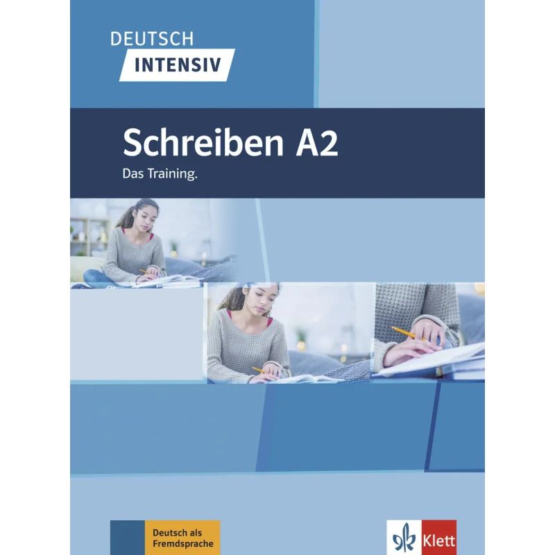 SCHREIBEN A2 - DAS TRAINING - DEUTSCH INTENSIV (Nuevo)