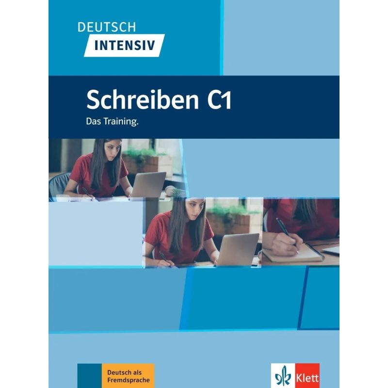 SCHREIBEN C1 - DEUTSCH INTENSIV (Nuevo)