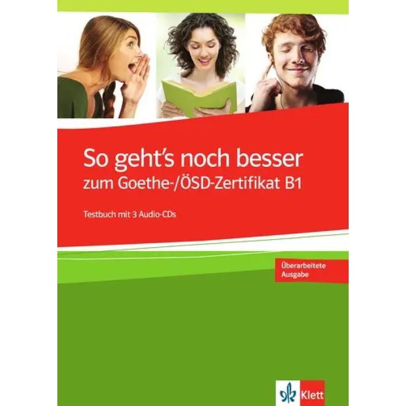 SO GEHT'S NOCH BESSER ZUM GOETHE/ISD-ZERTIFIKAT B1 - TESTBUC (Nuevo)