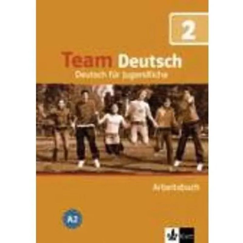 TEAM DEUTSCH 2 A2 - ARBEITSBUCH (WB) (Nuevo)