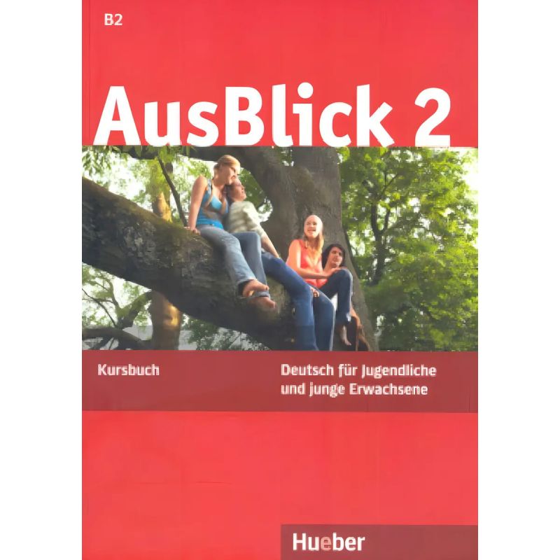 AUSBLICK 2 B2 - KURSBUCH (SB) (Nuevo)