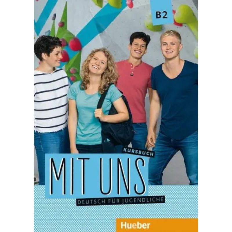 MIT UNS B2 - KURSBUCH (Nuevo)