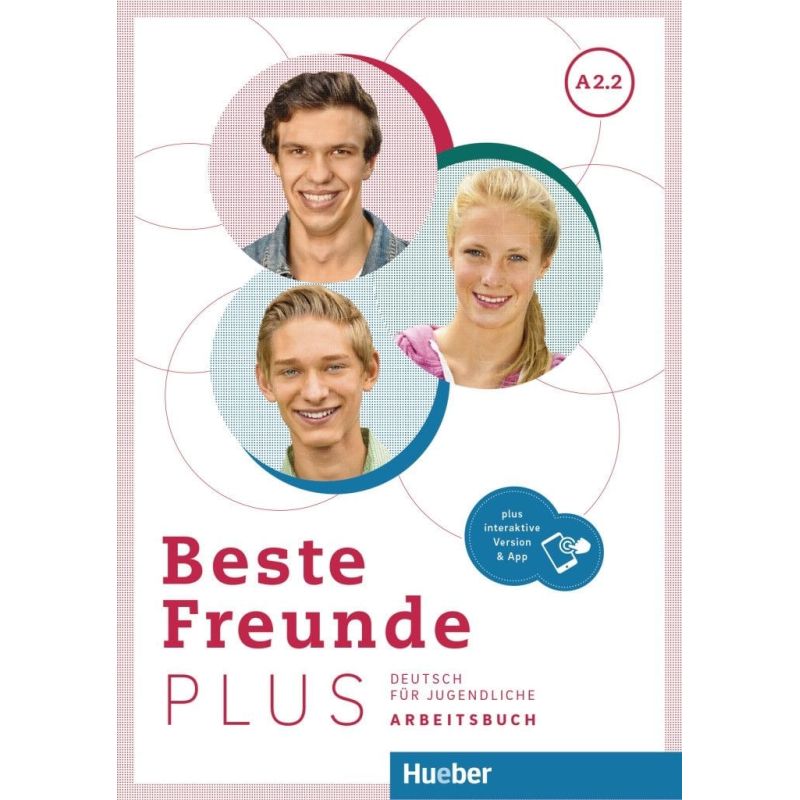 BESTE FREUNDE PLUS A2.2 - AB + INTERAKTIVE VERSION (Nuevo)