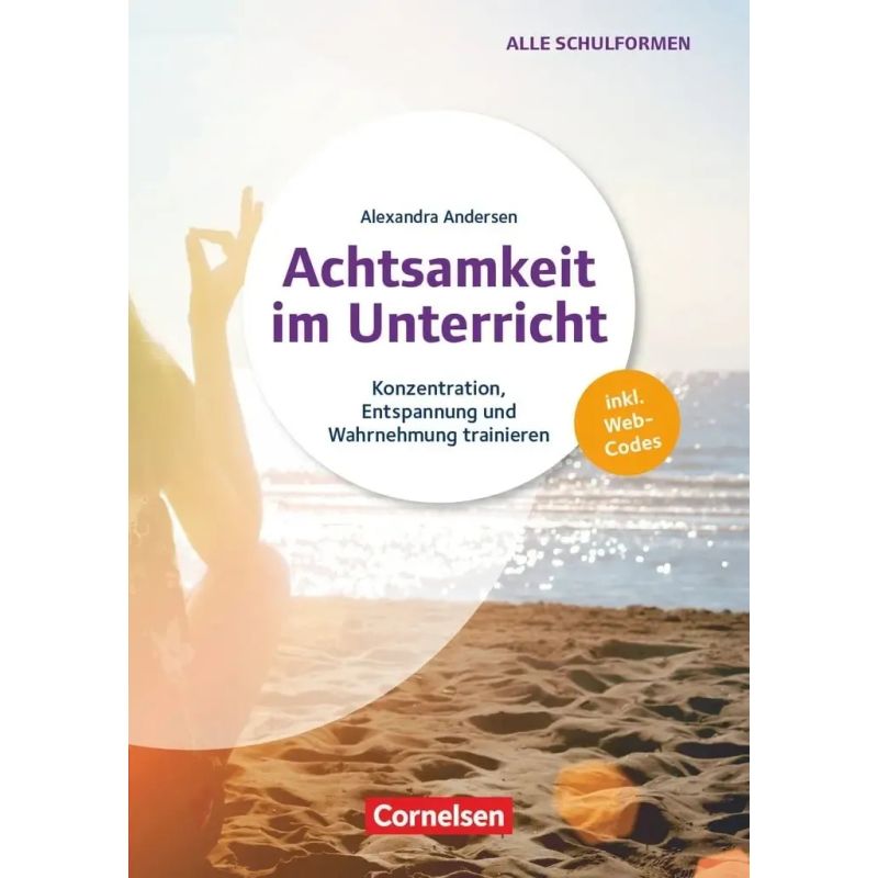 ACHTSAMKEIT IM UNTERRICHT + WEB CODES (Nuevo)