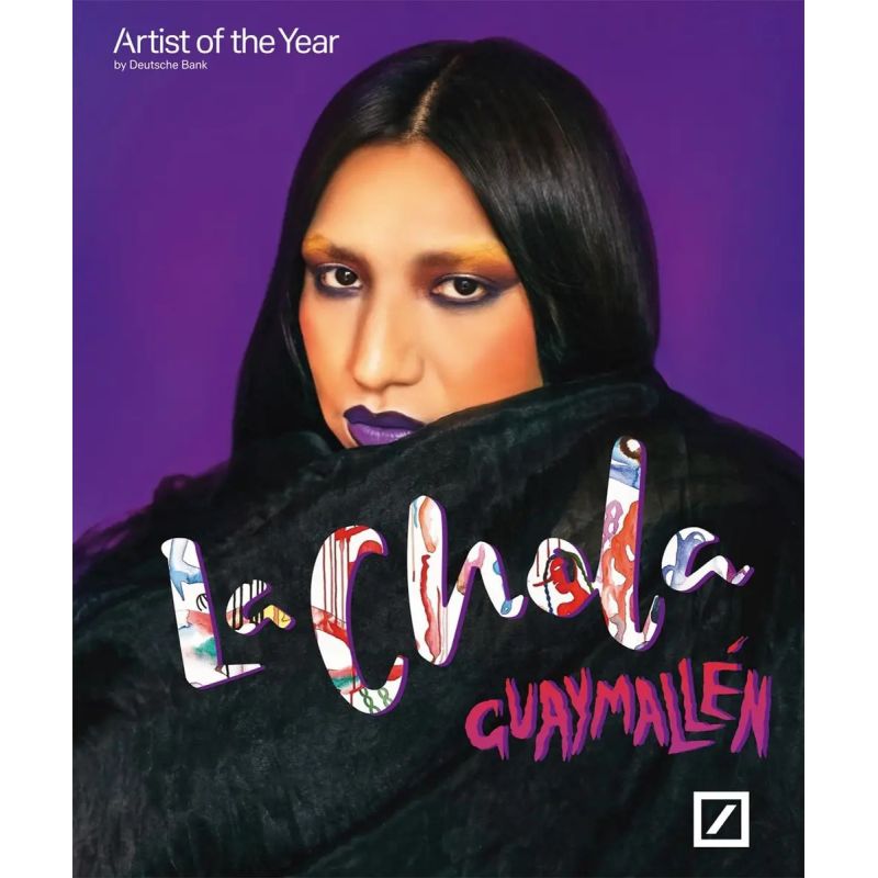 CHOLA, LA - GUAYMALLEN - ARTIST OF THE YEAR BY DEUTSCHE BANK (Nuevo)