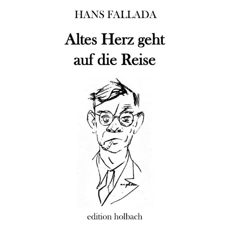 ALTES HERZ GEHT AUF DIE REISE