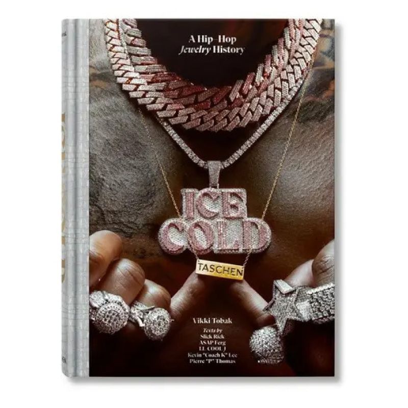ICE COLD - A HIP-HOP JEWELRY HISTORY - (HB) (Nuevo)