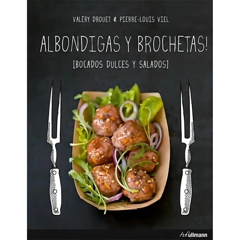 ALBONDIGAS Y BROCHETAS - BOCADOS DULCES Y SALADOS - TD (Nuevo)