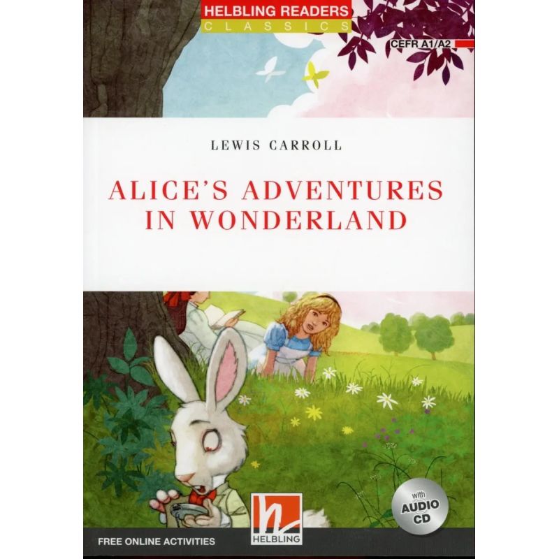 ALICE'S ADVENTURES IN WONDERLAND + A/CD - HRRC 2 N/ED. (Nuevo)