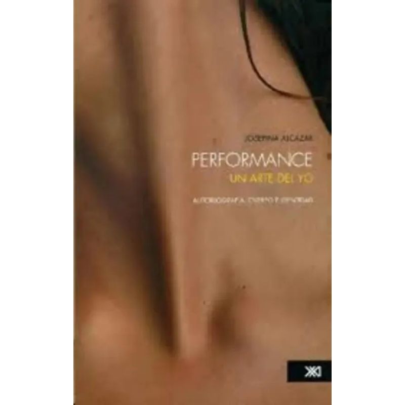 PERFORMANCE - UN ARTE DEL YO (Nuevo) - Miniatura 2