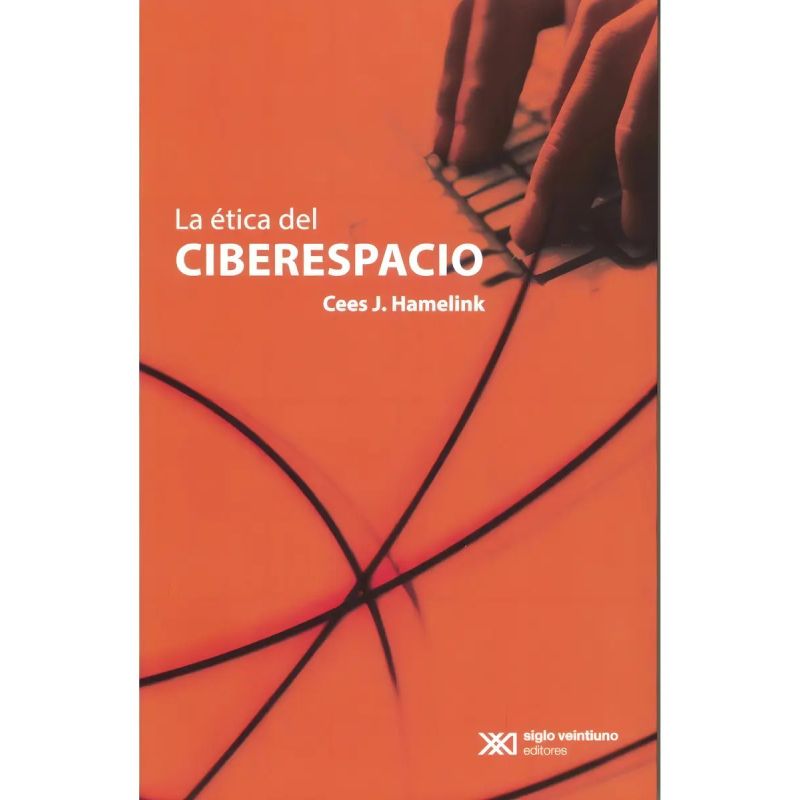 ETICA DEL CIBERESPACIO, LA (Nuevo)