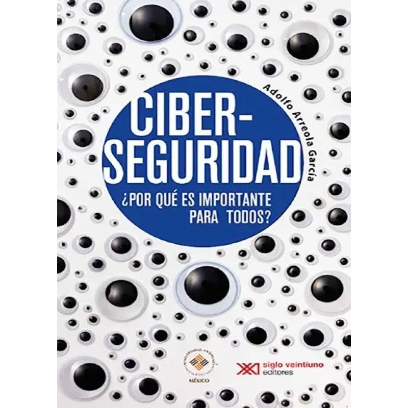 CIBERSEGURIDAD ¿POR QUE ES IMPORTANTE PARA TODOS? (Nuevo)