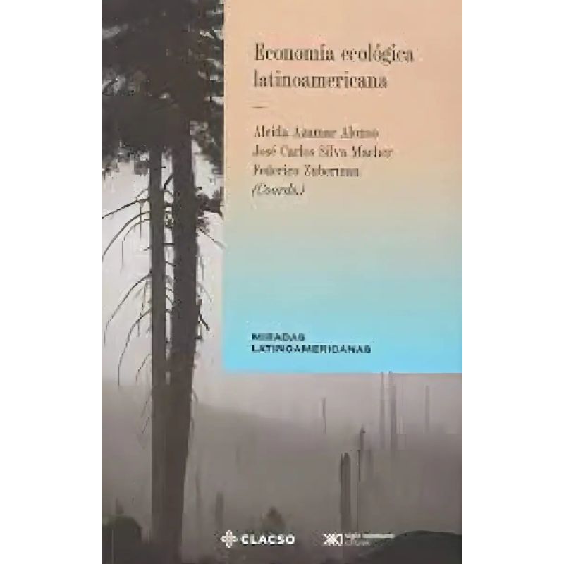 ECONOMIA ECOLOGICA LATINOAMERICANA (Nuevo)
