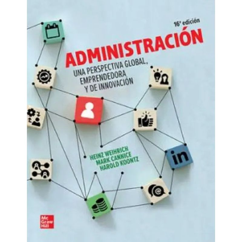 ADMINISTRACION - UNA PERSPECTIVA GLOBAL 16/ED. (Nuevo)