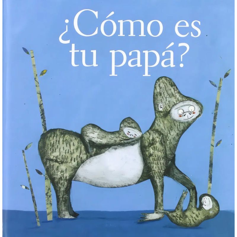 COMO ES TU PAPA? (Nuevo)