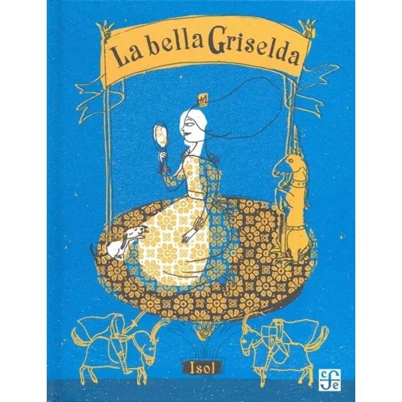 BELLA GRISELDA,LA (Nuevo)