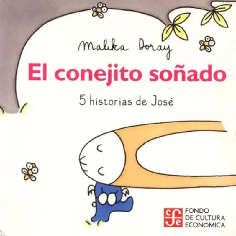 CONEJITO SOÑADO, EL - 5 HISTORIAS DE JOSE (Nuevo)