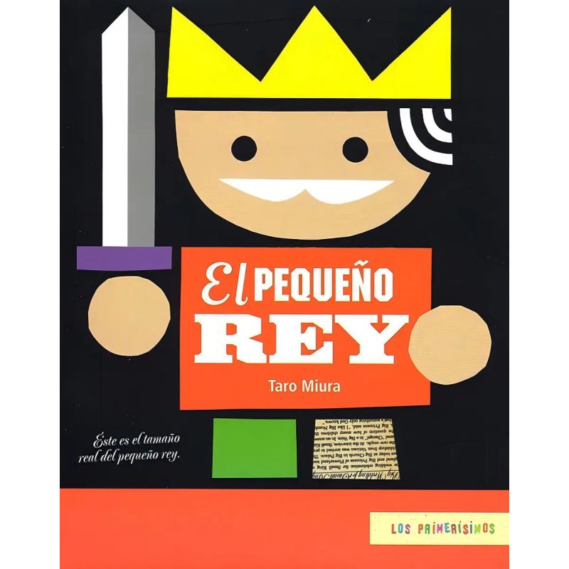PEQUEÑO REY, EL - LOS PRIMERISIMOS (Nuevo)