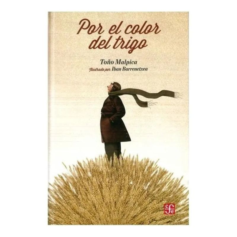 POR EL COLOR DEL TRIGO (Nuevo)