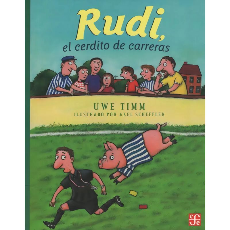 RUDI, EL CERDITO DE CARRERAS (Nuevo)