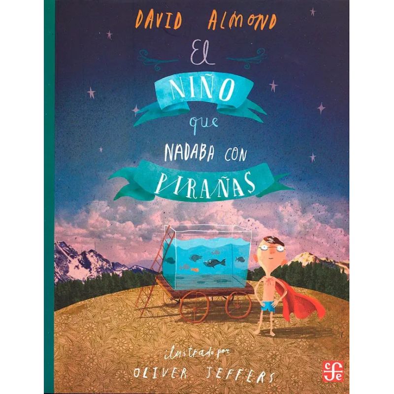 NIÑO QUE NADABA CON PIRAÑAS,EL (Nuevo)